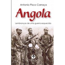 Angola - Lembranças de uma Guerra Esquecida