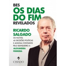 BES, Os Dias do Fim Revelados