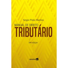 Manual de Direito tributário - 18ª edição de 2019