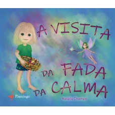 A visita da fada da calma