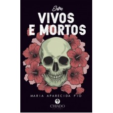 Entre vivos e mortos