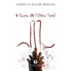 O Conto do Político Serial