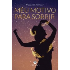 Meu motivo para sorrir