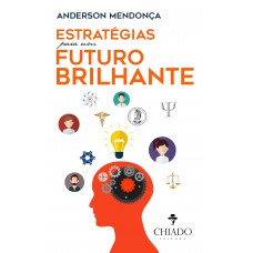 Estratégias para um Futuro Brilhante