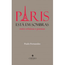 Paris está em sombras