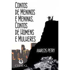 Contos de Meninos e Meninas, Contos de Homens e Mulheres