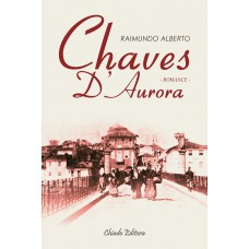 Chaves D’Aurora