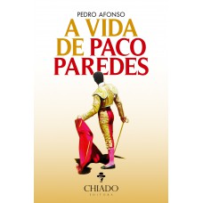 A Vida de Paco Paredes