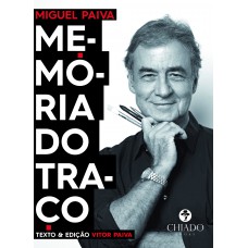 Miguel Paiva - Memória do Traço