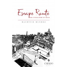 Escape Route, The Untold Story of the SS