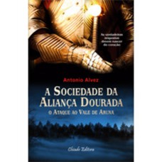 A sociedade da aliança dourada