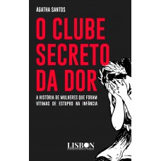 O clube secreto da dor