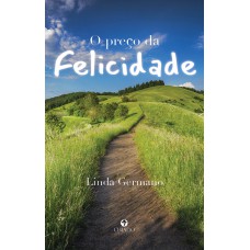 O preço da felicidade