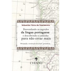 Desvendando Os Segredos Da Língua Portuguesa