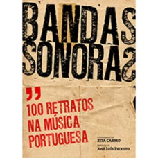 Bandas Sonoras -100 Retratos na Música Portuguesa