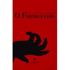 O Formigueiro