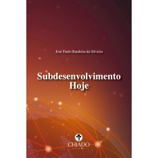 Subdesenvolvimento Hoje