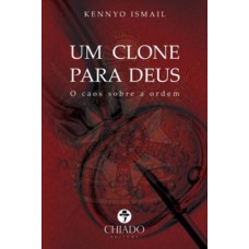 Um Clone para Deus