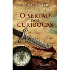 O sertão dos Curibocas