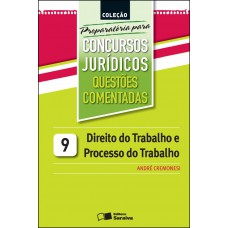 Direito do trabalho e processo do trabalho - 2ª edição de 2013