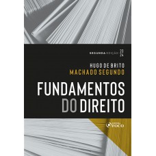 Fundamentos do Direito - 2ª Ed - 2024