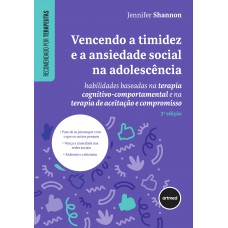 Vencendo a Timidez e a Ansiedade Social na Adolescência