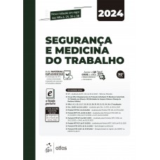 Segurança e Medicina do Trabalho