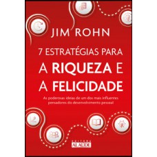 7 estratégias para a riqueza e a felicidade