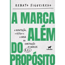 A marca além do propósito