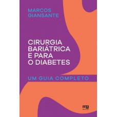 Cirurgia bariátrica e para o diabetes