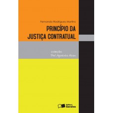 Princípio da justiça contratual - 2ª edição de 2013