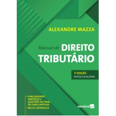 Manual de direito tributário - 5ª edição de 2019