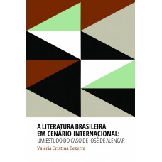 A literatura brasileira em cenário internacional