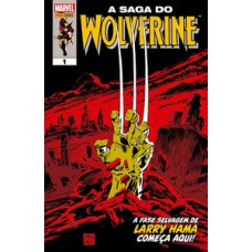 A saga do wolverine 01