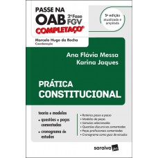 Passe na OAB - 2ª Fase - FGV - Completaço - Prática Constitucional - 5ª Edição 2021