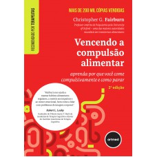 Vencendo a Compulsão Alimentar