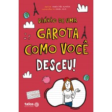 Diário de uma garota como você: desceu!