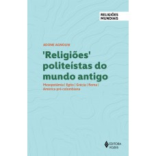 Religiões politeístas do mundo antigo