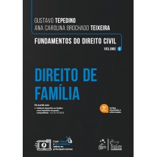 Fundamentos do Direito Civil - Vol. 6 - Direito de Família