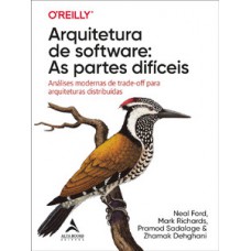 Arquitetura de software: as partes difíceis