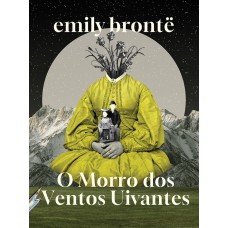 O morro dos ventos uivantes - Coleção de Bolso