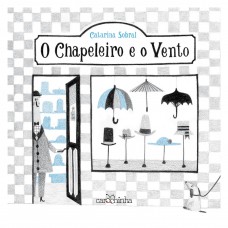 O chapeleiro e o vento