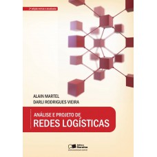 Análise e projetos de redes logísticas