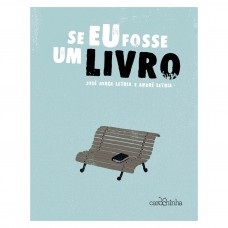 Se eu fosse um livro