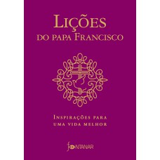 Lições do Papa Francisco