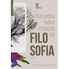 Percursos para a pesquisa em filosofia