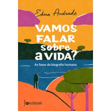 Vamos falar sobre a vida?