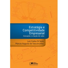 Estratégia e competitividade empresarial