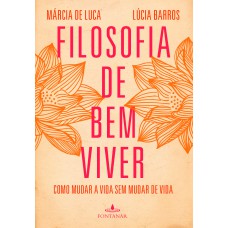 Filosofia de bem viver