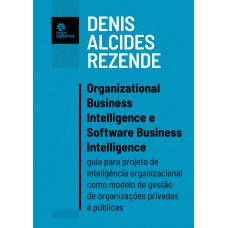 Organizational business intelligence e software business intelligence: